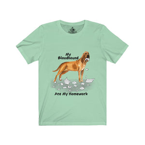 My Bloodhound Ate My Homework Unisex Jersey Short Sleeve Tee