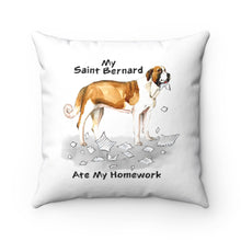 Load image into Gallery viewer, My Saint Bernard Ate My Homework Square Pillow