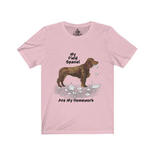 Load image into Gallery viewer, My Field Spaniel Dog Ate My Homework Unisex Jersey Short Sleeve Tee