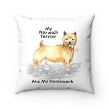 Load image into Gallery viewer, My Norwich Terrier Ate My Homework Square Pillow