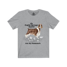 Load image into Gallery viewer, My English Springer Spaniel Ate My Homework Unisex Jersey Short Sleeve Tee