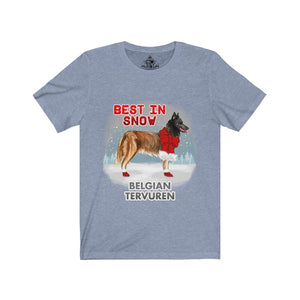Belgian Tervuren Best In Snow Unisex Jersey Short Sleeve Tee