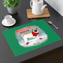 Load image into Gallery viewer, Pug Best In Snow Placemat