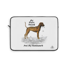 Load image into Gallery viewer, My Plott Hound Ate My Homework Laptop Sleeve