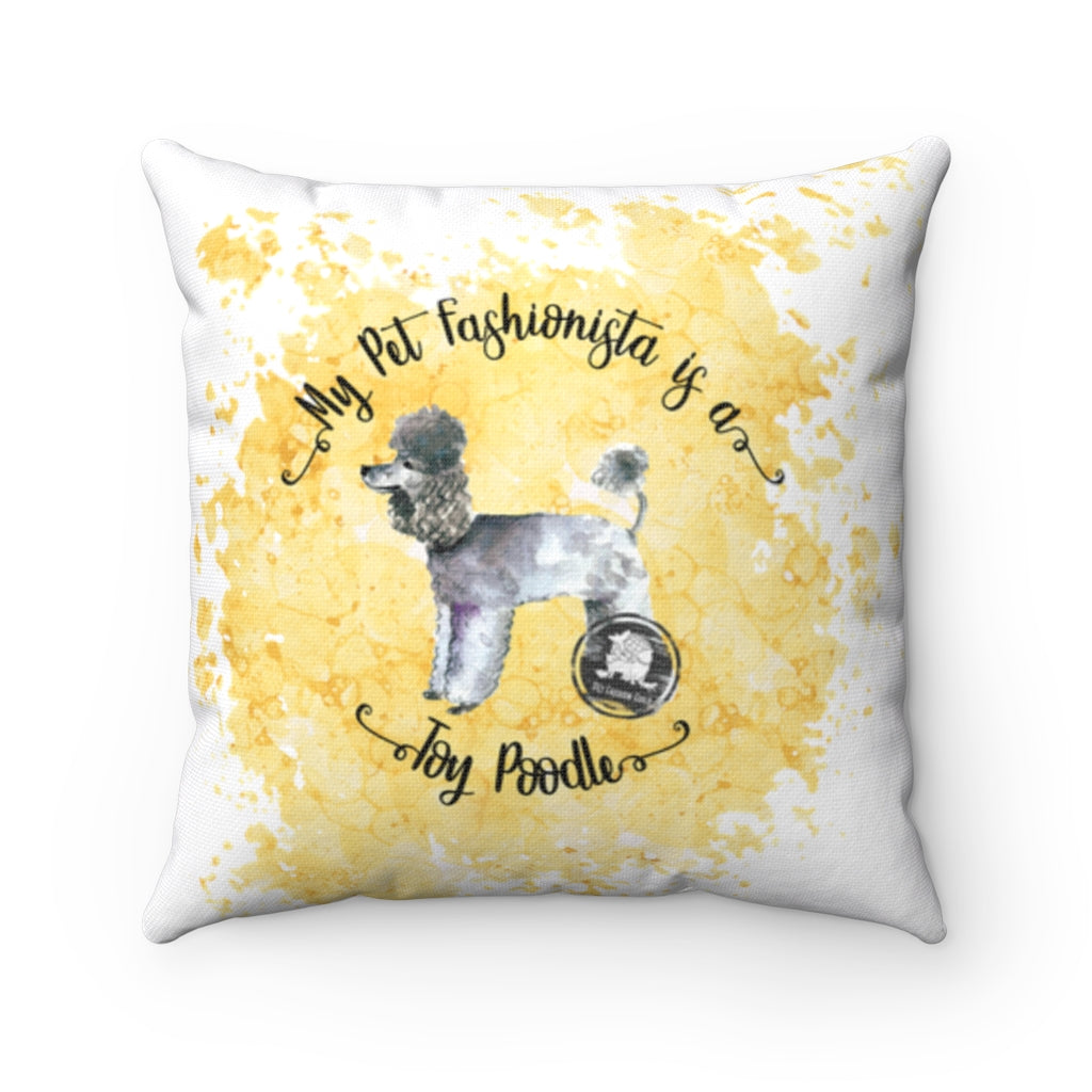Toy Poodle Pet Fashionista Square Pillow