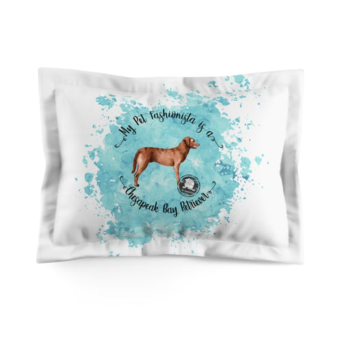 Chesapeake Bay Retriever Pet Fashionista Pillow Sham