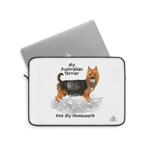 Load image into Gallery viewer, My Australian Terrier Ate My Homework Laptop Sleeve