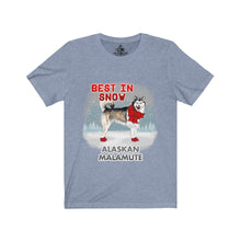 Load image into Gallery viewer, Alaskan Malamute Best In Snow Unisex Jersey Short Sleeve Tee