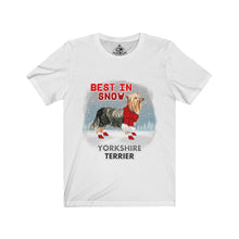 Load image into Gallery viewer, Yorkshire Terrier Best In Snow Unisex Jersey Short Sleeve Tee