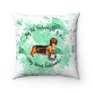 Dachshund (Long haired) Pet Fashionista Square Pillow