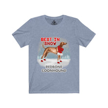 Load image into Gallery viewer, Redbone Coonhound Best In Snow Unisex Jersey Short Sleeve Tee