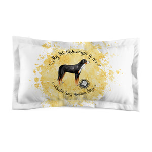 Greater Swiss Mountain Dog Pet Fashionista Pillow Sham