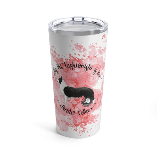 Border Collie Pet Fashionista Tumbler